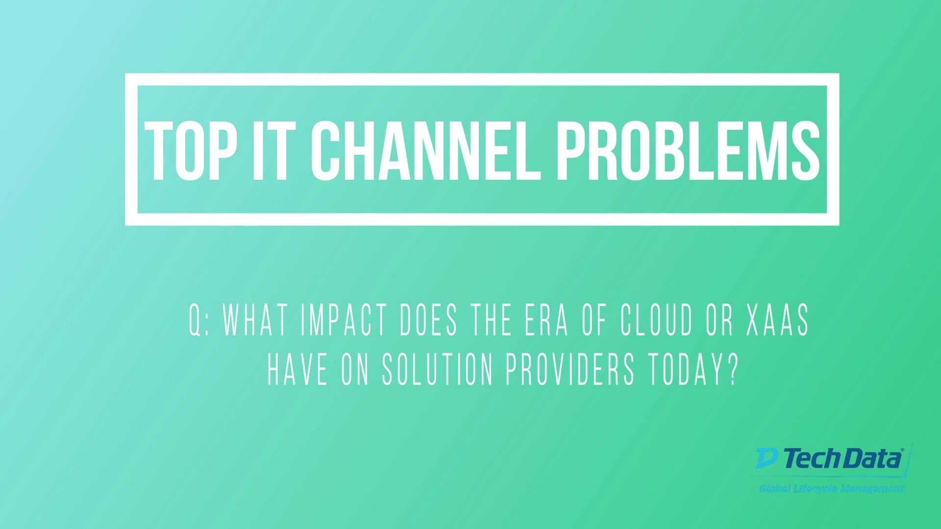 top-IT-channel-problems-transformation