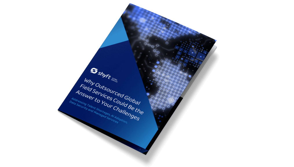 Why Outsourced Global Field Services Could Be the Answer to Your Challenges